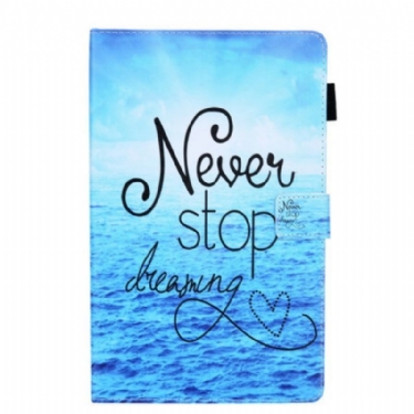 Flip Cover Samsung Galaxy Tab A7 Lite Stop Aldrig Med At Drømme